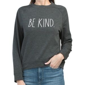 NWT Rae Dunn Be Kind sweatshirt